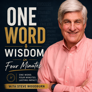 One Word Wisdom in Four Minutes