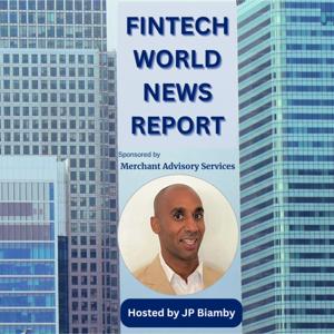 Fintech World News Report