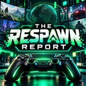 The Respawn Report