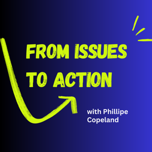 From Issues to Action