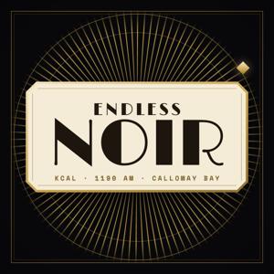 Endless Noir