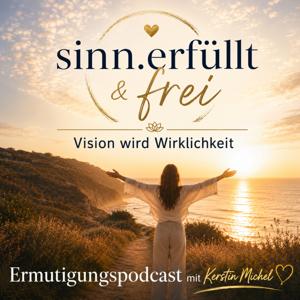 Sinn.erfüllt & frei
