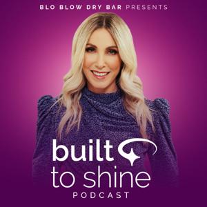Built to Shine Podcast