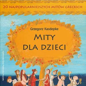 Mity dla dzieci