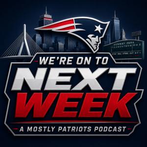 We're On to Next Week