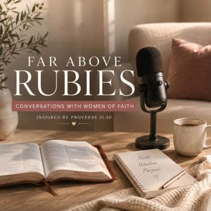 Far Above Rubies