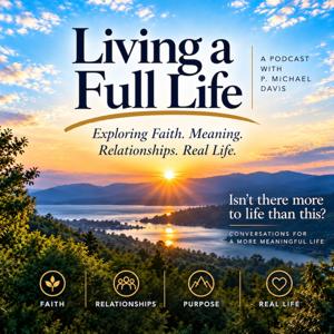 Living a Full Life