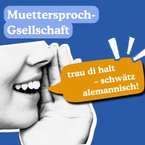 Trau di halt - Der Alemannisch Podcast