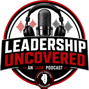 Leadership Uncovered an IADA Podcast
