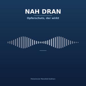 Nah dran - Opferschutz, der wirkt
