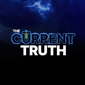 The Current Truth Podcast