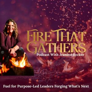 Fire That Gathers