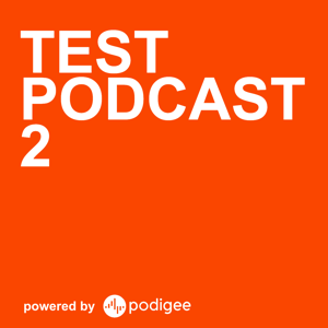 Test Podcast 2