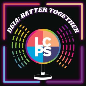 LCPS: Better Together