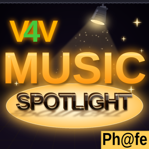 V4V Music Spotlight (Phafe Presents)