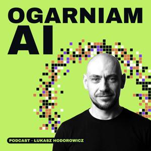 Ogarniam AI - Sztuczna inteligencja, Agenci AI dla przedsiębiorców i marketerów
