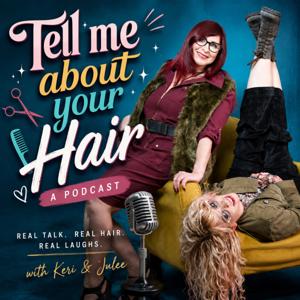 Tell Me About Your Hair