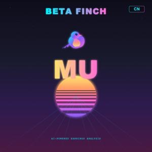 Beta Finch - Micron Technology - MU - CN