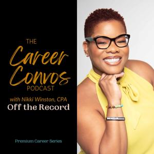 #CareerConvos™️ with Nikki: Off the Record