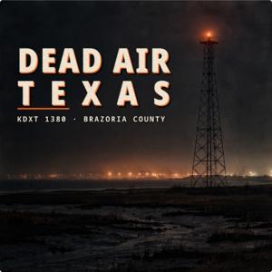 Dead Air Texas
