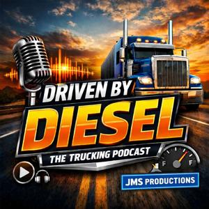 Driven By Diesel - The Trucking Podcast
