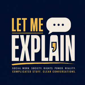 Let Me Explain