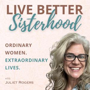 Live Better Sisterhood