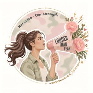 Louder Than Fear - The Podcast