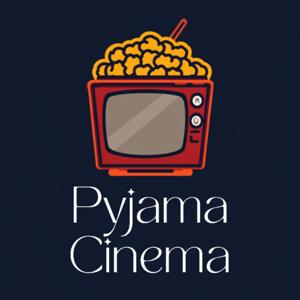 Pyjama Cinema | Filmpodcast jaren 80, 90 en 00