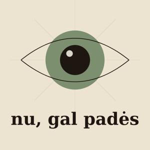 Nu, gal padės