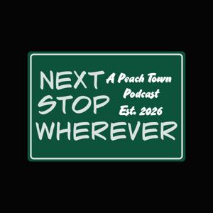 Next Stop Wherever