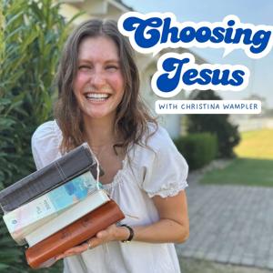Choosing Jesus