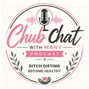 Chub Chat With Mary