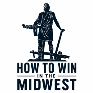 How To Win In The Midwest