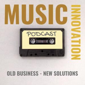 The Music Innovation Podcast