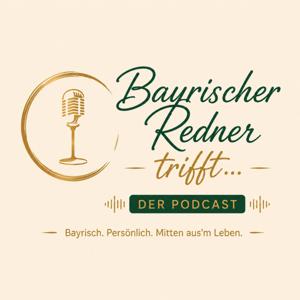 Bayrischer Redner trifft...