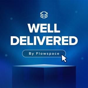 Well Delivered by Flowspace