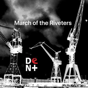 March of the Riveters