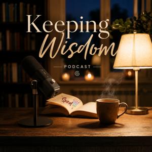 Keeping Wisdom