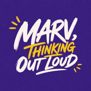 Marv, Thinking Out Loud