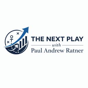 The Next Play with Paul Andrew Ratner