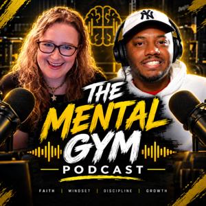 The Mental Gym Podcast