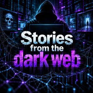 Stories from the dark web