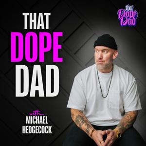 That Dope Dad