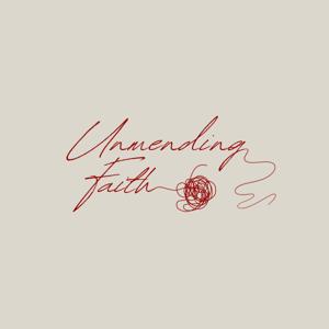 Unmending Faith