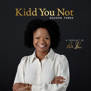 Kidd You Not