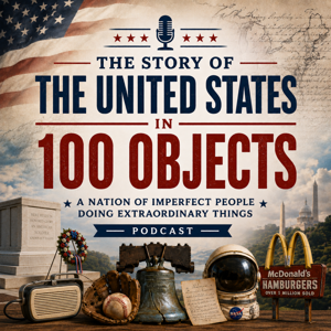 The Story of the United States in 100 Objects
