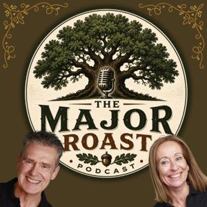 The Major Roast Podcast with Paul & Nikki