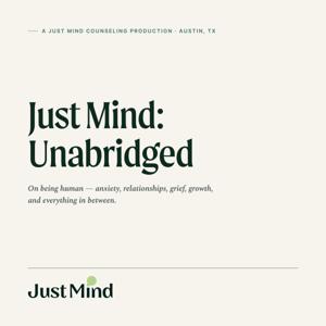 Just Mind: Unabridged