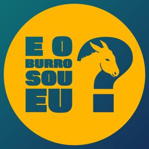 E o Burro sou Eu?
